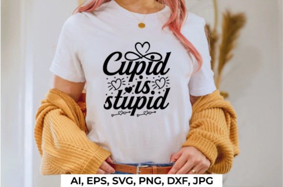 Cupid is Stupid Valentine Craft Design: Graphics Review
