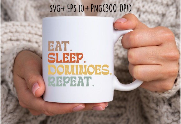 Eat Sleep Dominoes SVG Typography Review