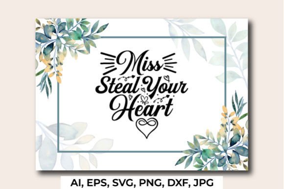 Miss Steal Your Heart: Valentine Graphics & Crafts Review