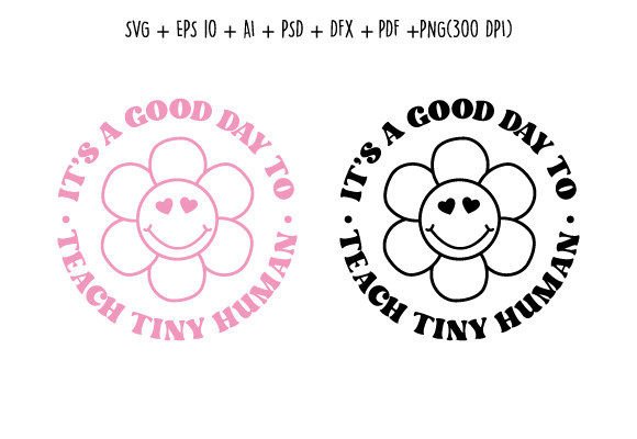 Teach Tiny Human Quote SVG for Crafts & Graphics